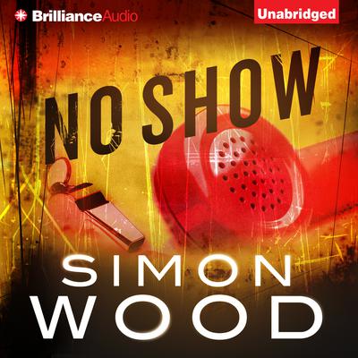 No Show by Simon Wood audiobook