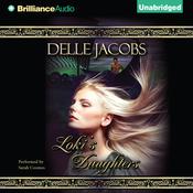 Loki's Daughters by  Delle Jacobs audiobook