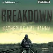Breakdown by  Katherine Amt Hanna audiobook
