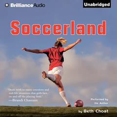 Soccerland by Beth Choat audiobook