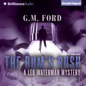 The Bum's Rush by  G. M. Ford audiobook