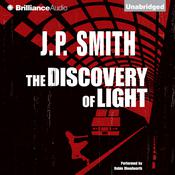 The Discovery of Light by  J. P. Smith audiobook
