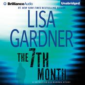 The 7th Month by  Lisa Gardner audiobook