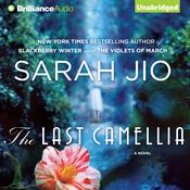 The Last Camellia by  Sarah Jio audiobook