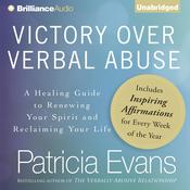 Victory Over Verbal Abuse by  Patricia Evans audiobook