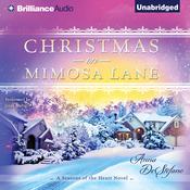 Christmas on Mimosa Lane by  Anna DeStefano audiobook
