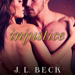 Injustice by J. L. Beck audiobook
