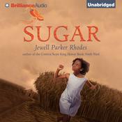 Sugar by  Jewell Parker Rhodes audiobook