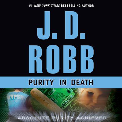 Purity In Death by J. D. Robb audiobook