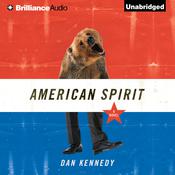American Spirit by  Dan Kennedy audiobook