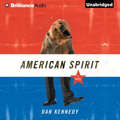 American Spirit by Dan Kennedy audiobook
