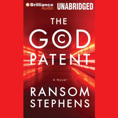 The God Patent by Ransom Stephens audiobook