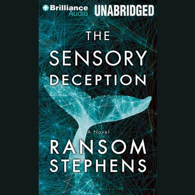 The Sensory Deception by Ransom Stephens audiobook