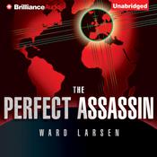 The Perfect Assassin by  Ward Larsen audiobook