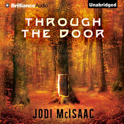 Through the Door by Jodi McIsaac audiobook