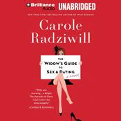 The Widow's Guide to Sex and Dating by  Carole Radziwill audiobook