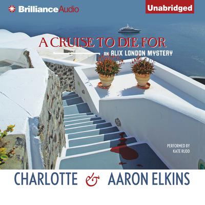 A Cruise To Die For by Charlotte Elkins audiobook