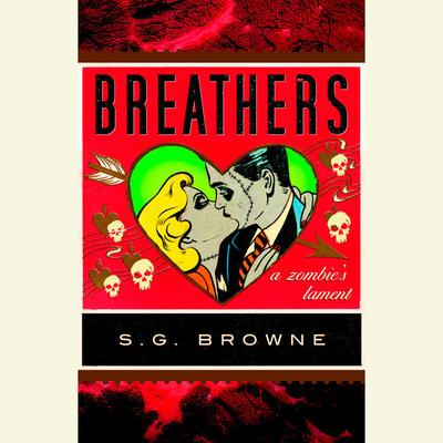 Breathers by S. G. Browne audiobook