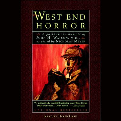 The West End Horror by Nicholas Meyer audiobook