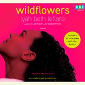 Wildflowers by  Lyah Beth LeFlore audiobook