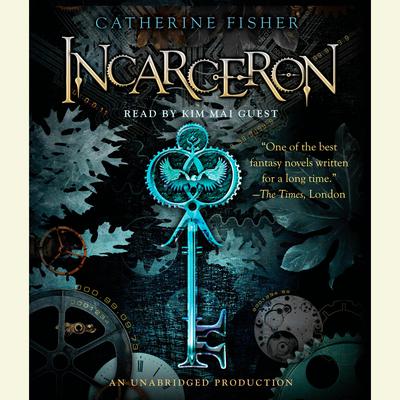 Incarceron by Catherine Fisher audiobook