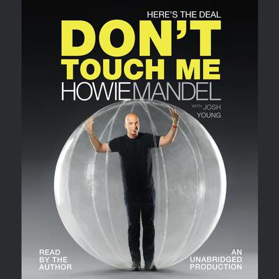 Here's the Deal by Howie Mandel audiobook