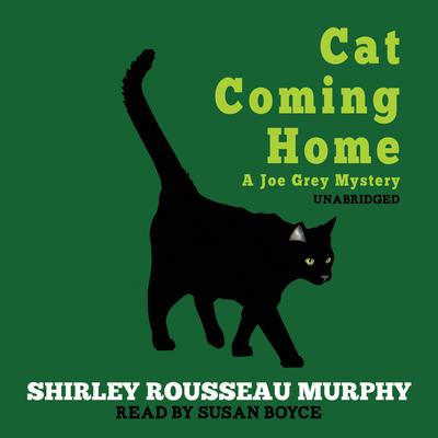 Cat Coming Home by Shirley Rousseau Murphy audiobook