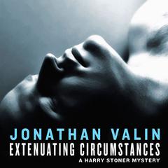 Extenuating Circumstances by Jonathan Valin audiobook