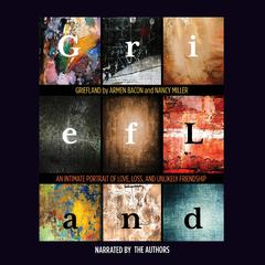 Griefland by Armen Bacon audiobook