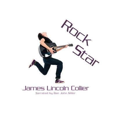 Rock Star by James Lincoln Collier audiobook