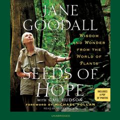 Seeds of Hope by Jane Goodall audiobook