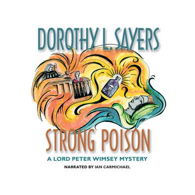 Strong Poison by Dorothy L. Sayers audiobook