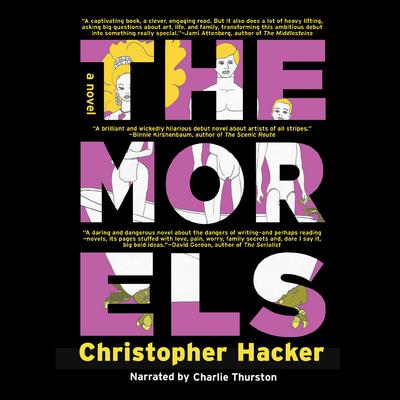 The Morels by Christopher Hacker audiobook