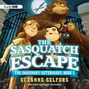 The Sasquatch Escape by  Suzanne Selfors audiobook
