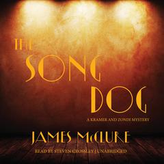 The Song Dog by James McClure audiobook