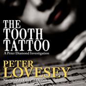 The Tooth Tattoo by  Peter Lovesey audiobook