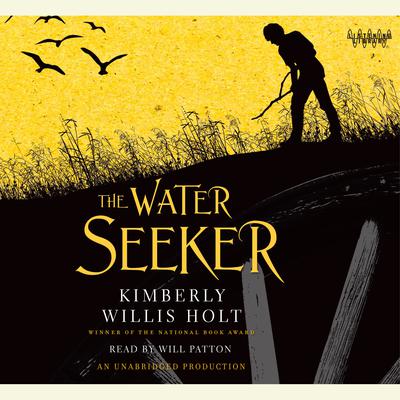 The Water Seeker by Kimberly Willis Holt audiobook