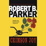 Crimson Joy by  Robert B. Parker audiobook