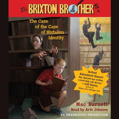 The Case of the Case of Mistaken Identity by Mac Barnett audiobook