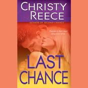 Last Chance by  Christy Reece audiobook