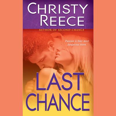 Last Chance by Christy Reece audiobook