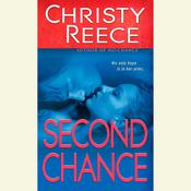 Second Chance by  Christy Reece audiobook