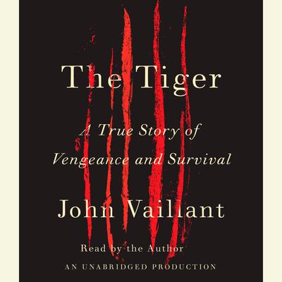 The Tiger by John Vaillant audiobook