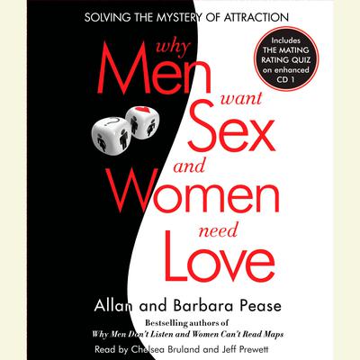 Why Men Want Sex and Women Need Love by Allan Pease audiobook