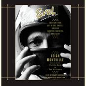 Evel by  Leigh Montville audiobook