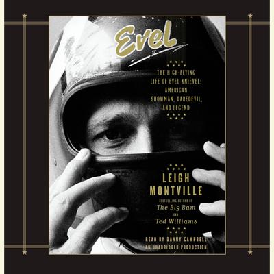 Evel by Leigh Montville audiobook