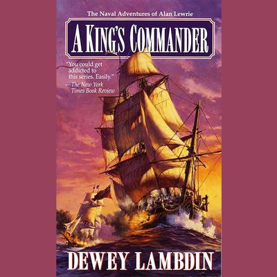 A King's Commander by Dewey Lambdin audiobook