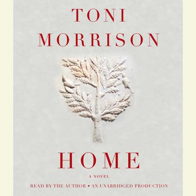 Home by Toni Morrison audiobook