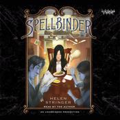 Spellbinder by  Helen Stringer audiobook