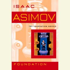 Foundation (Apple Series Tie-in Edition) by Isaac Asimov audiobook